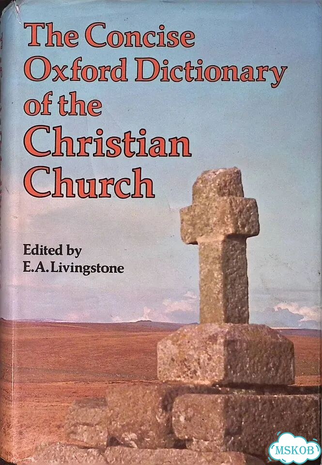 The Concise Oxford Dictionary of the Christian Church фото 1
